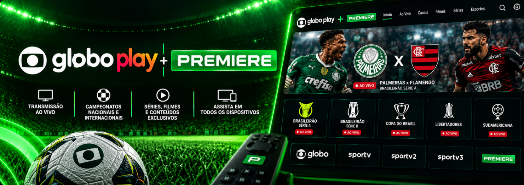 GLOBO PLAY + PREMIERE